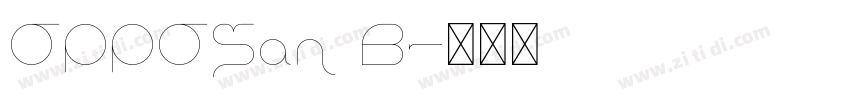 OPPOSan B字体转换